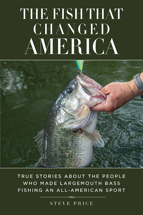 The Fish That Changed America - By Steve Price